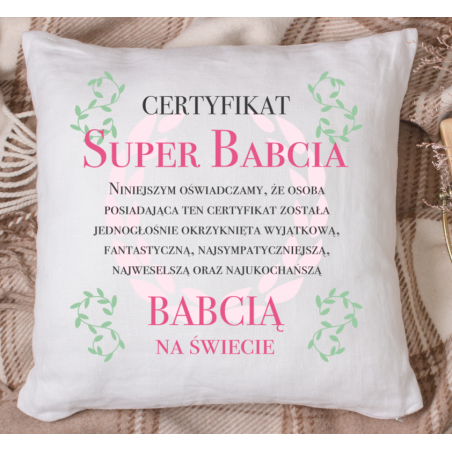 Poduszka | Certyfikat Super Babcia