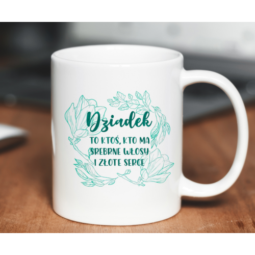 Kubek | Dziadek to ktoś kto...