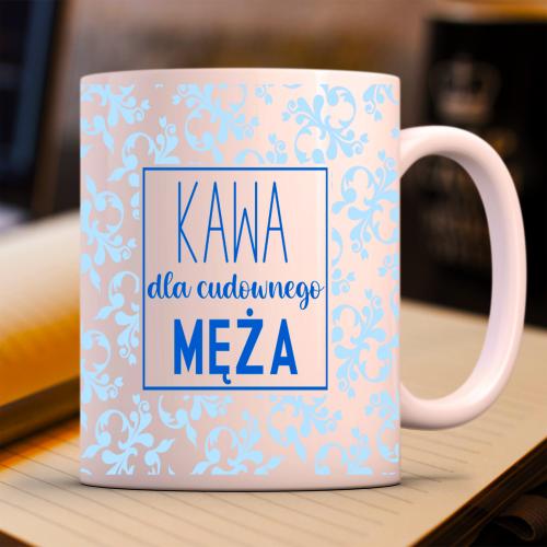 Kubek - Kawa dla cudownego...