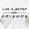 T-shirt lady slim DTG Life is better with friends