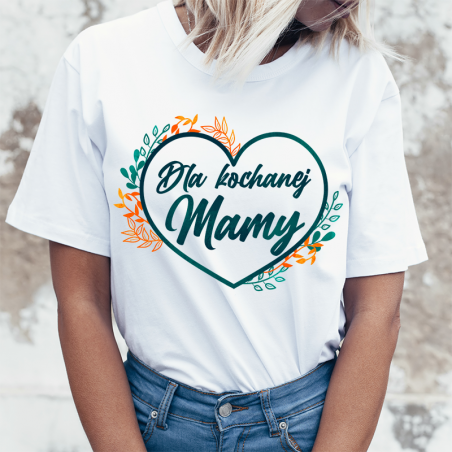 T-shirt lady slim DTG Dla Kochanej Mamy