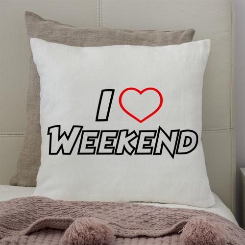 Poduszka druk I Love Weekend
