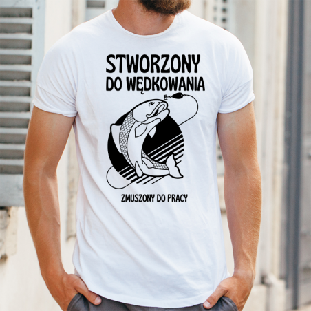 T-shirt oversize DTG Stworzony do wędkowania zmuszony do pracy 2