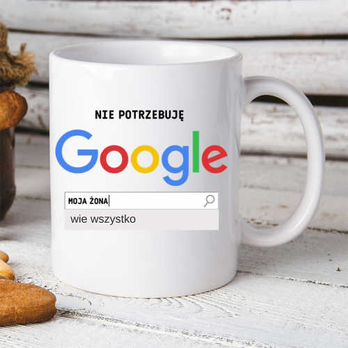 Kubek | Moja żona... Wie...