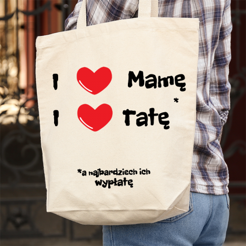 Torba | I ❤ Mamę, I ❤ Tatę...