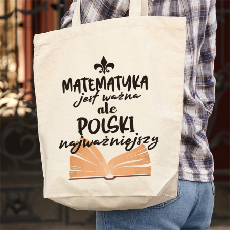 Torba bawełniana ecri Matematyka jest ważna ale polski ważniejszy