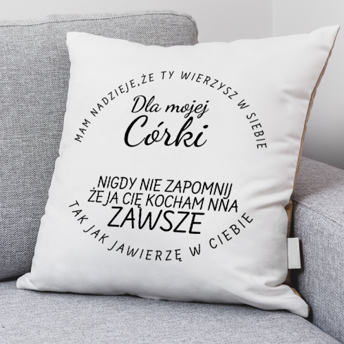 Poduszka | DLA MOJEJ CÓRKI