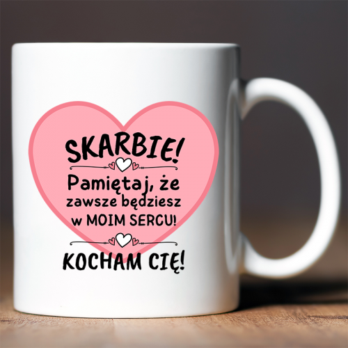 Kubek | SKARBIE KOCHAM CIĘ!