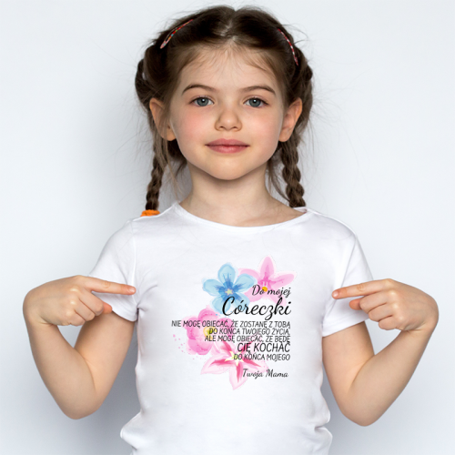 T-shirt | DO MOJEJ CÓRECZKI...