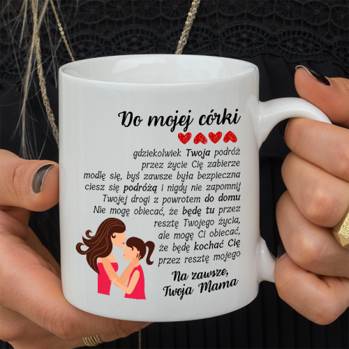 Kubek | DO MOJEJ CÓRKI ❤