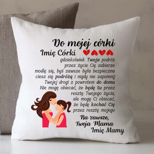 Poduszka | DO MOJEJ CÓRKI ❤...