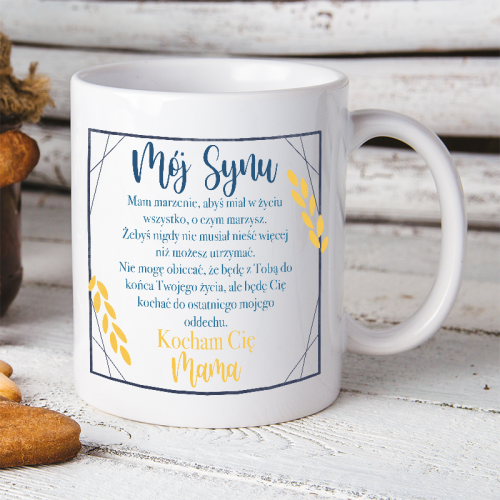 Kubek z nadrukiem  Mój Synu...