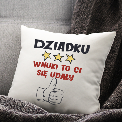 Poduszka | Dziadku Wnuki to...