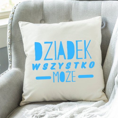 Poduszka | Dziadek wszystko...