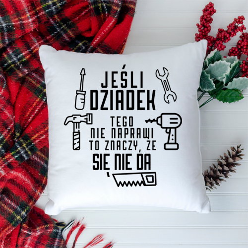 Poduszka | Jeśli Dziadek...