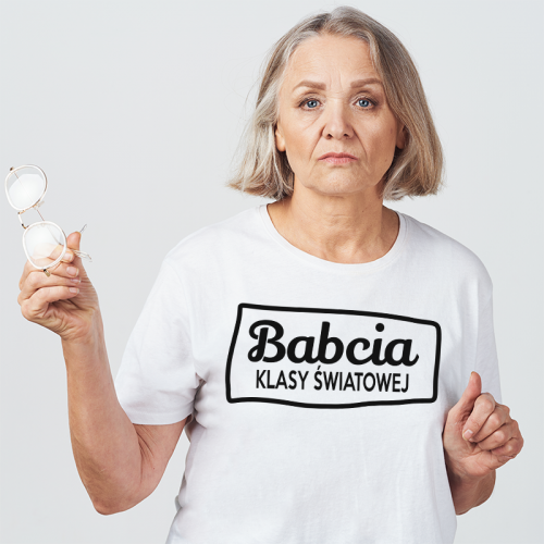 T-Shirt | Babcia klasy...