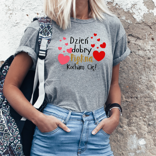 T-shirt | Piękna - Kocham Cię!