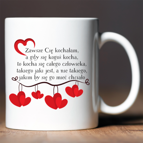 Kubek | Zawsze Cię Kochałam...