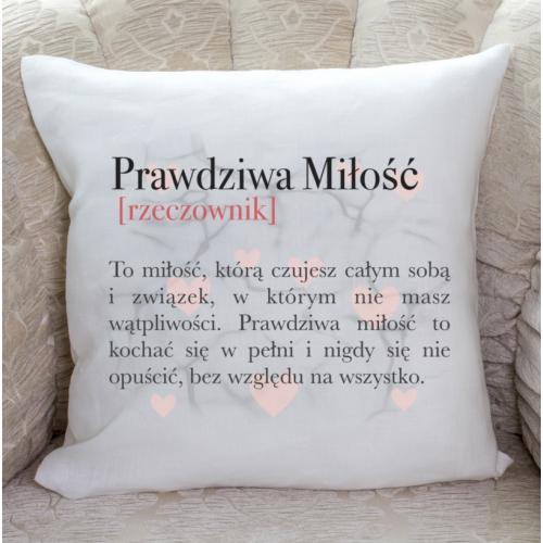 PODUSZKA druk Prawdziwa Miłość