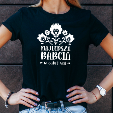 T-shirt czarny| Najlepsza Babcia w całej wsi [outlet1]